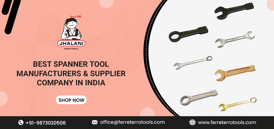 Best Spanner Tool Manufacturers & Suppliers Company in India