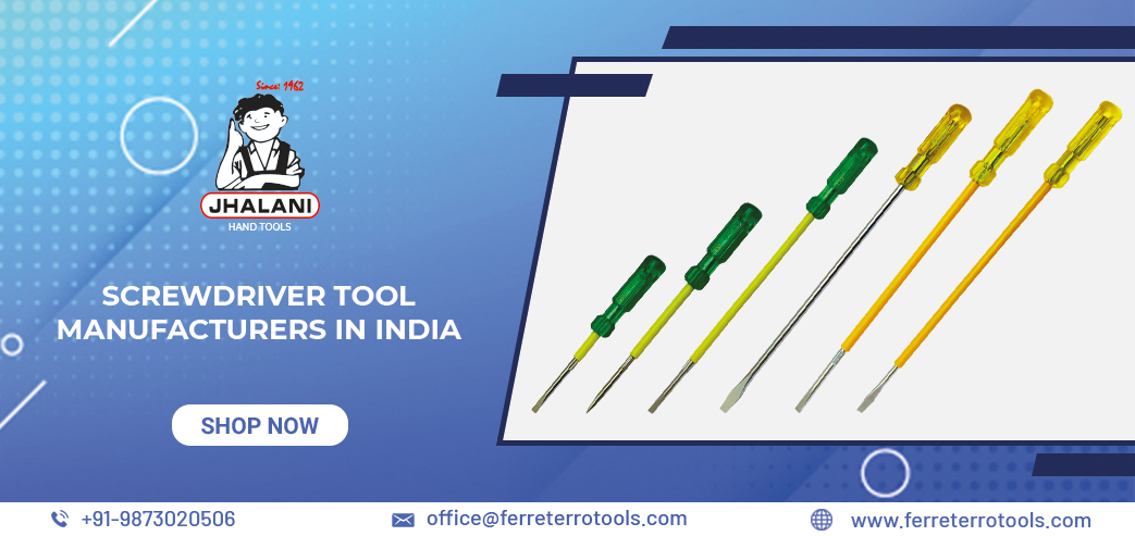 Screwdriver Tool Manufacturers in India