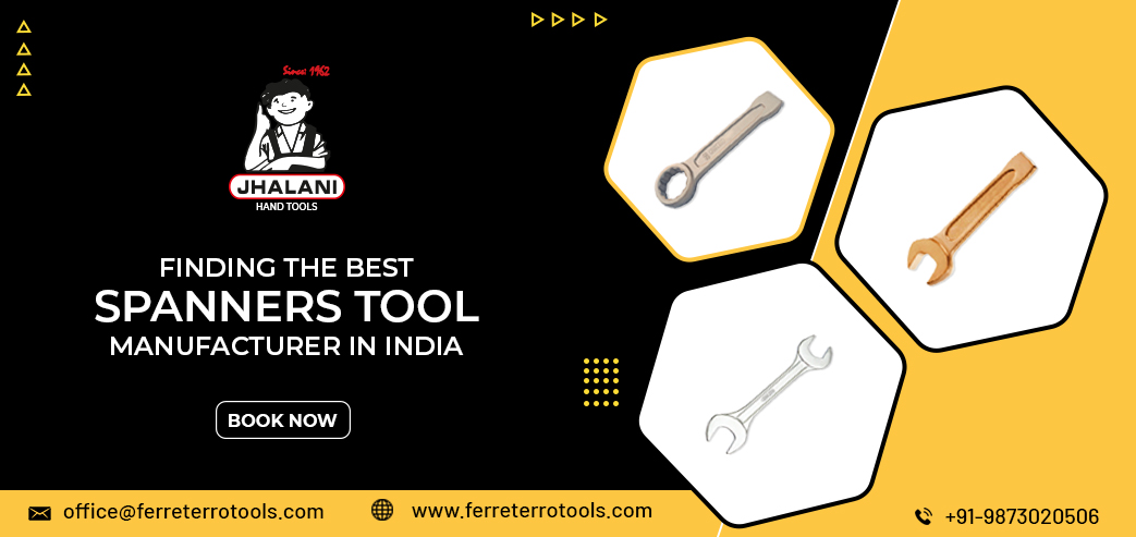 Finding the Best spanners tool manufacturer in India