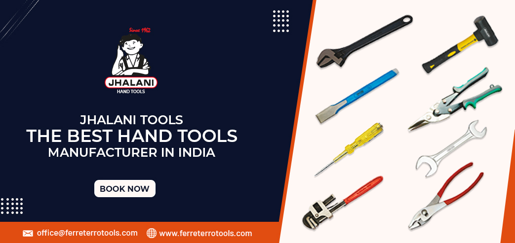 Best Hand Tools Manufacturer in India