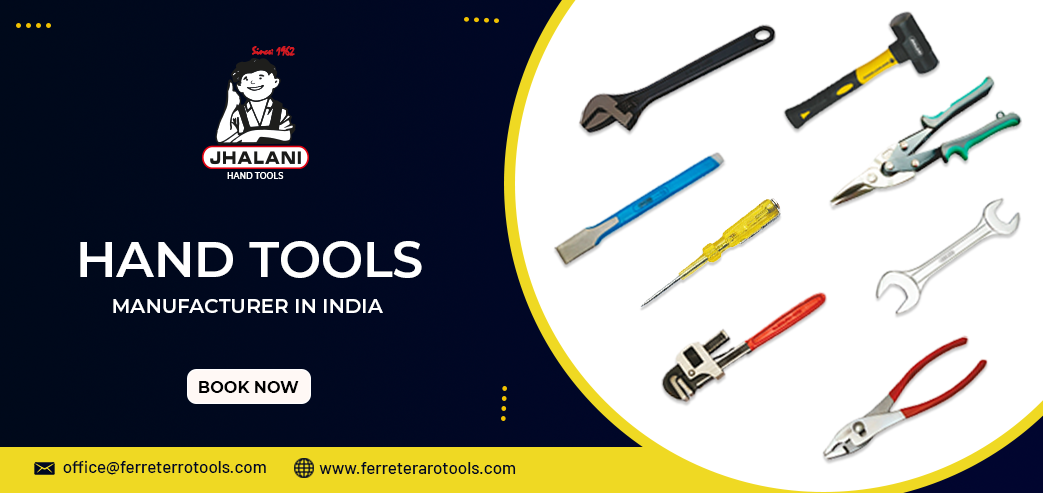 Hand Tools Manufacturer in India