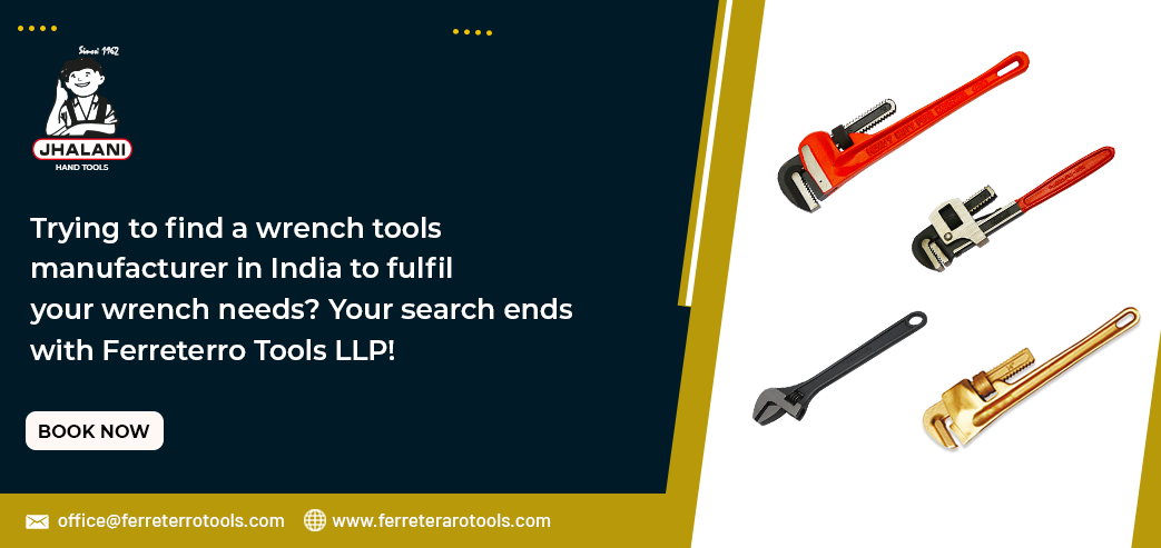 Trying to find a wrench tools manufacturer in India to fulfil your wrench needs Your search ends with FerreterroToolsLLP