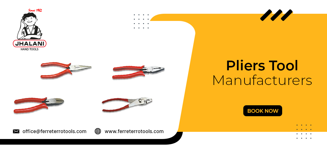 Pliers Tool Manufacturers in India