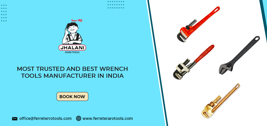 Most Trusted and Best Wrench Tools Manufacturer in India