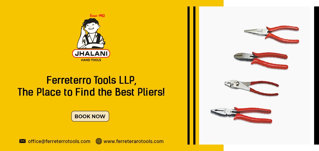 Ferreterro Tools LLP The Place to Find the Best Pliers