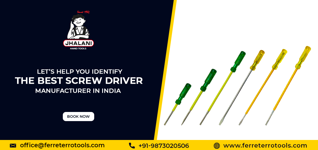 Let’s help you identify the best screw driver manufacturer in India